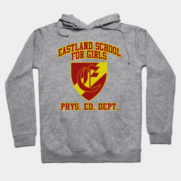 Eastland School for Girls Phys Ed The Facts Of Life Hoodie TeePublic